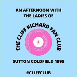 An Afternoon With the Ladies of the Cliff Richard Fan Club, Sutton Coldfield 1995