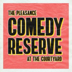 Comedy Reserve at the Courtyard