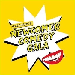 Pleasance Newcomer Comedy Gala