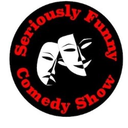 CANCELLED Seriously Funny Comedy Show