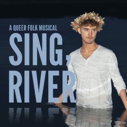 Sing, River