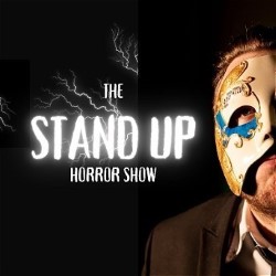 The Stand-Up Horror Show